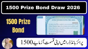 1500 Prize Bond Draw 2026