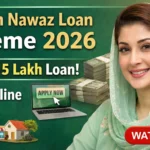 Get Rs 15 Lakh? Maryam Nawaz Loan 2026