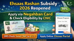 Ehsaas Rashan Subsidy 2026 Reopened