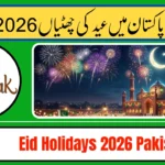 Eid Holidays Pakistan 2026 – Expected Eid-ul-Fitr Date, School Holidays & Public Holiday Plan