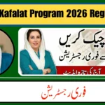 Benazir Kafalat Program 2026 Registration Open – 8171 Check Online CNIC Eligibility